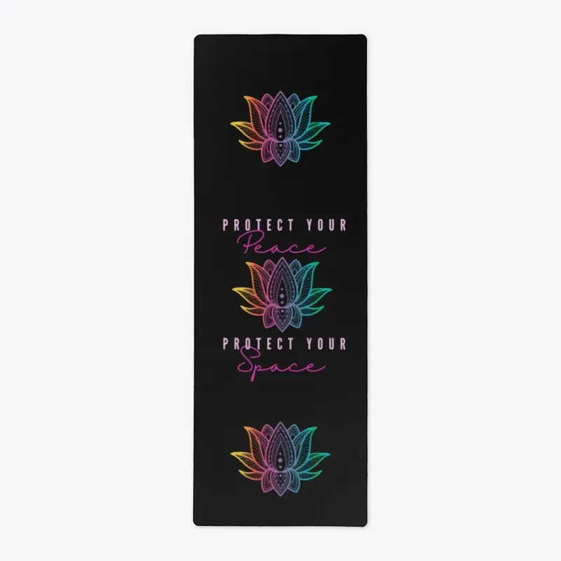 Protect Your Peace Yoga Mat